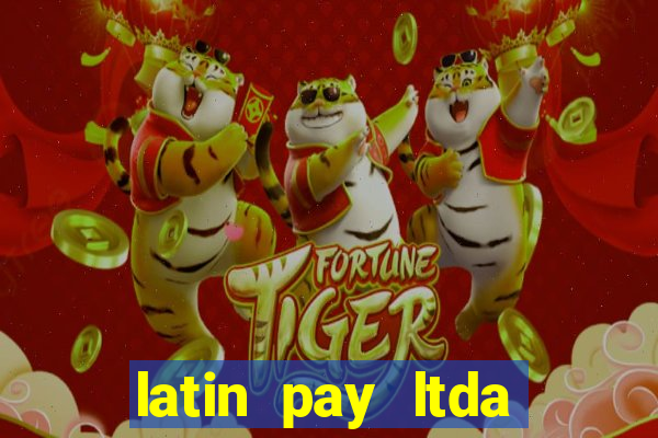 latin pay ltda jogos online