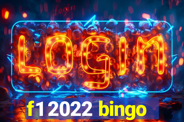 f1 2022 bingo