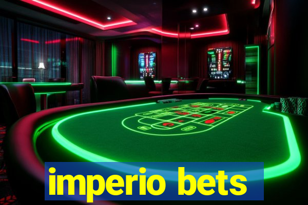 imperio bets