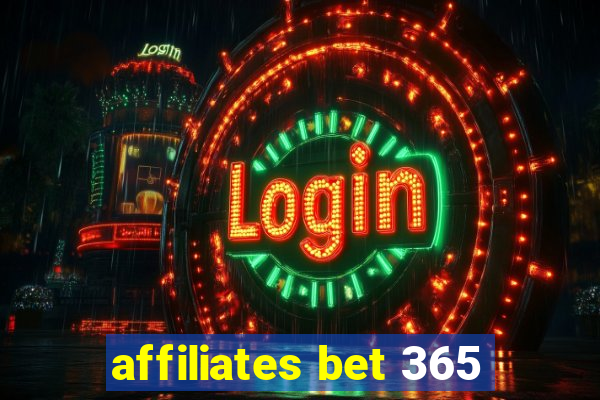 affiliates bet 365