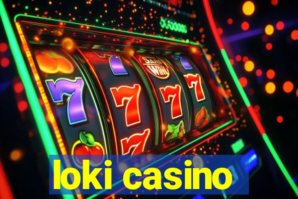 loki casino