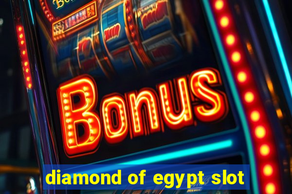 diamond of egypt slot