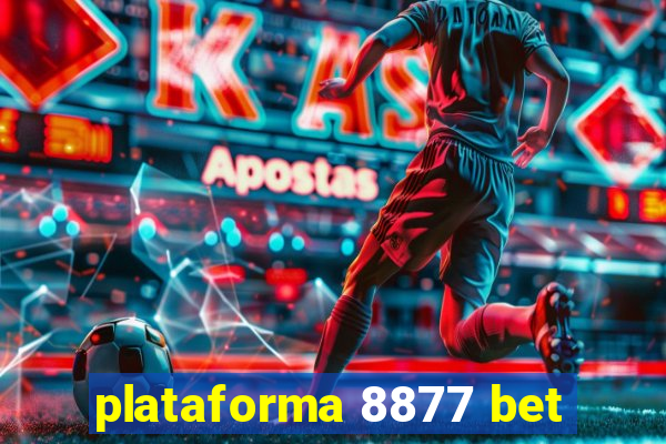 plataforma 8877 bet