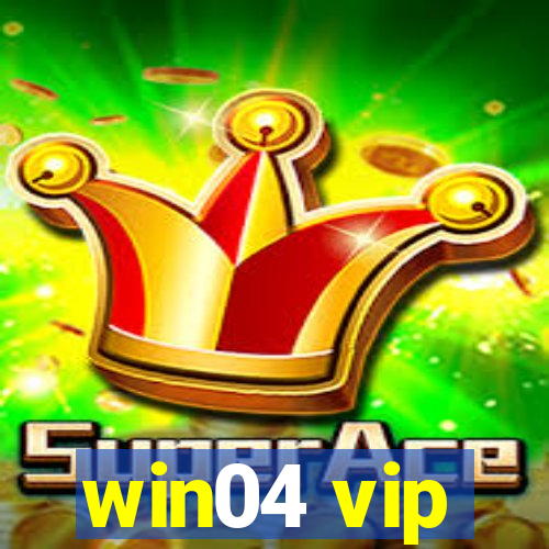 win04 vip