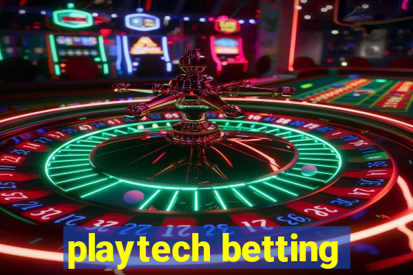 playtech betting