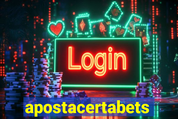 apostacertabets