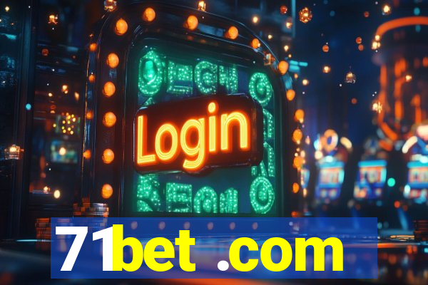 71bet .com