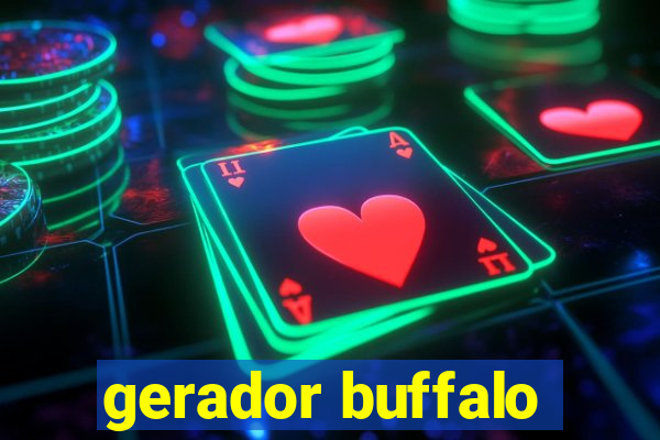 gerador buffalo