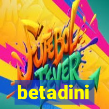 betadini