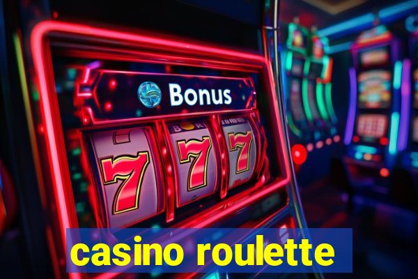 casino roulette