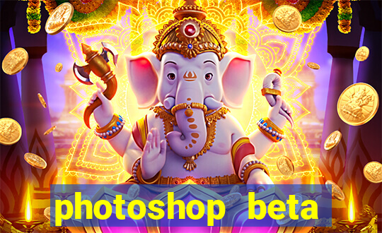 photoshop beta download crack