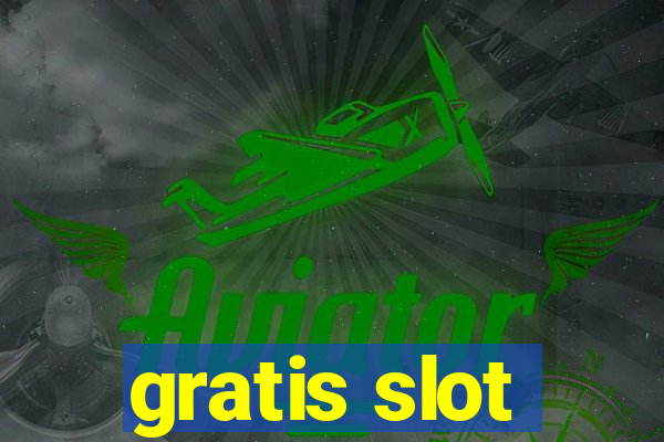 gratis slot