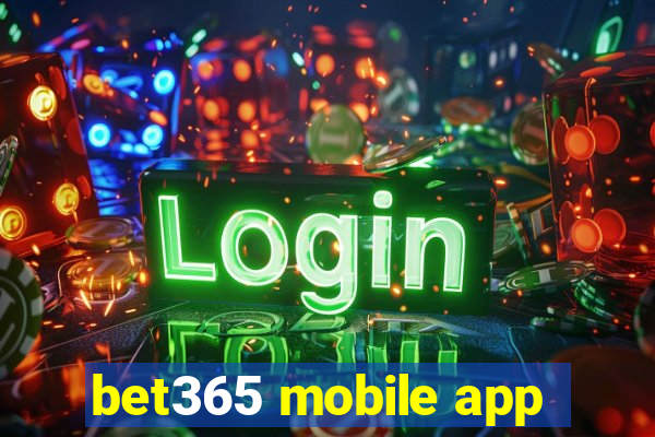 bet365 mobile app