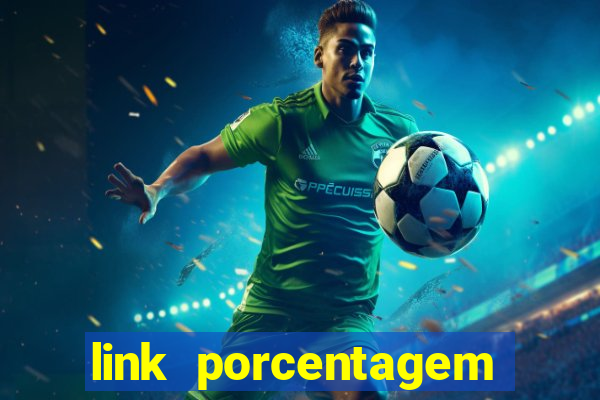 link porcentagem slots pg