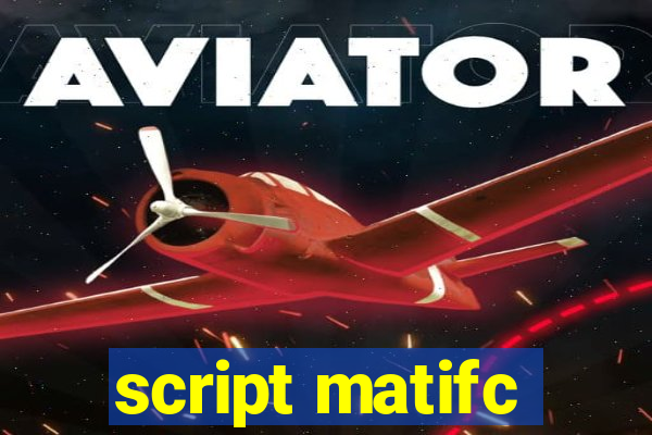 script matifc