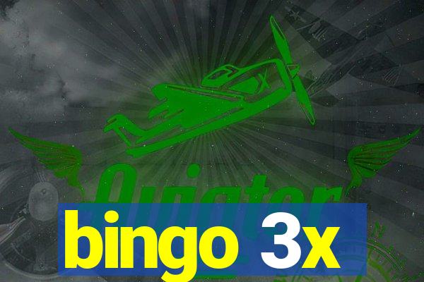 bingo 3x