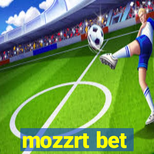 mozzrt bet