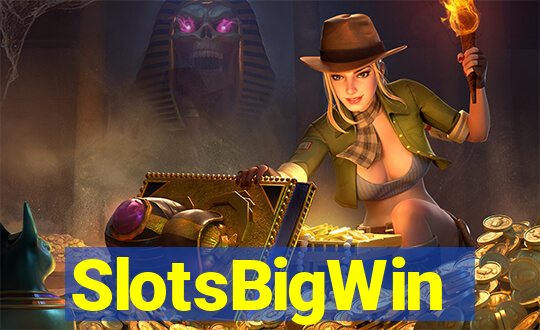 SlotsBigWin