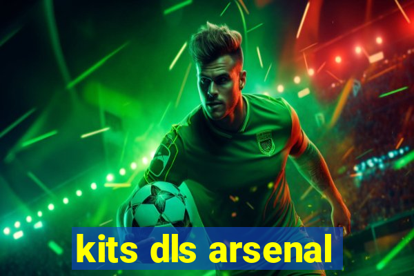 kits dls arsenal