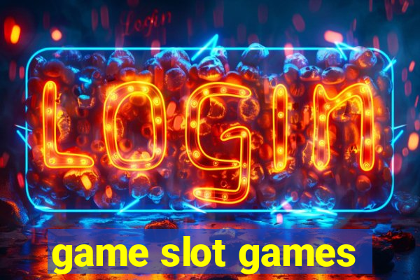 game slot games