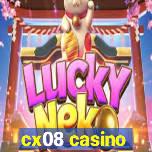 cx08 casino