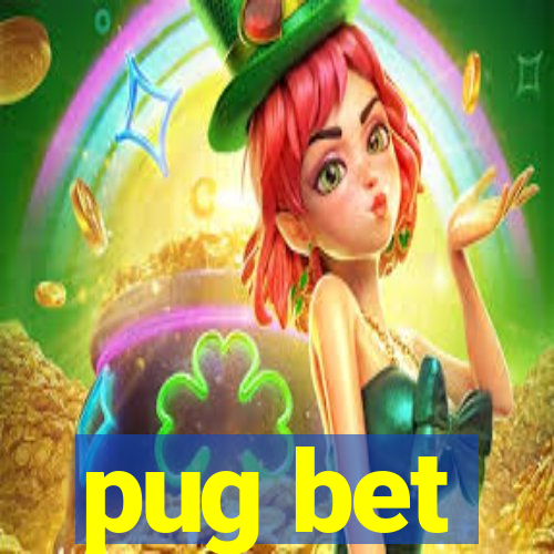 pug bet