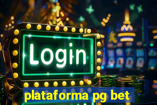 plataforma pg bet