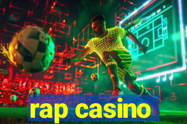 rap casino