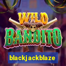 blackjackblaze