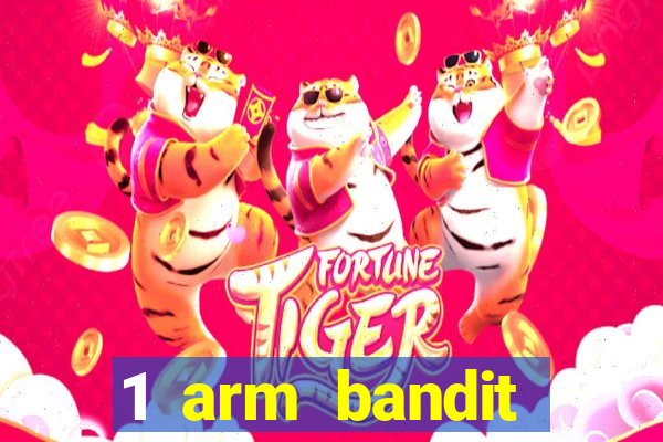 1 arm bandit online casinos