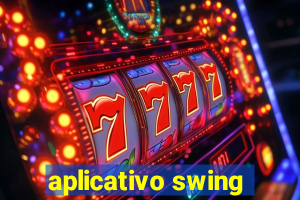 aplicativo swing