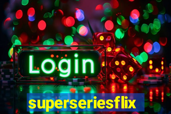 superseriesflix