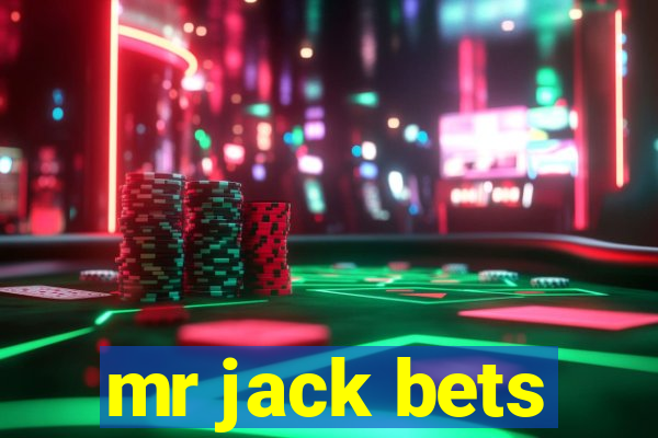 mr jack bets