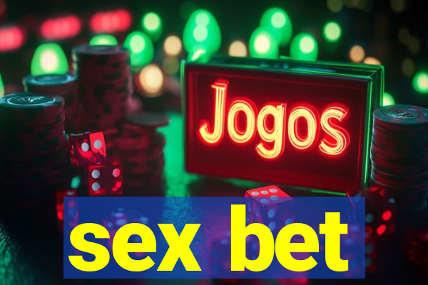 sex bet