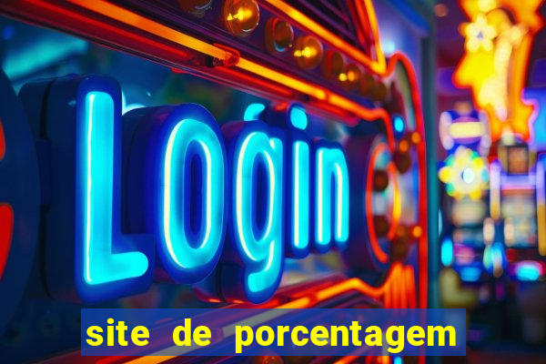 site de porcentagem de slot