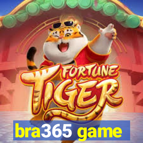 bra365 game