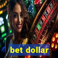 bet dollar