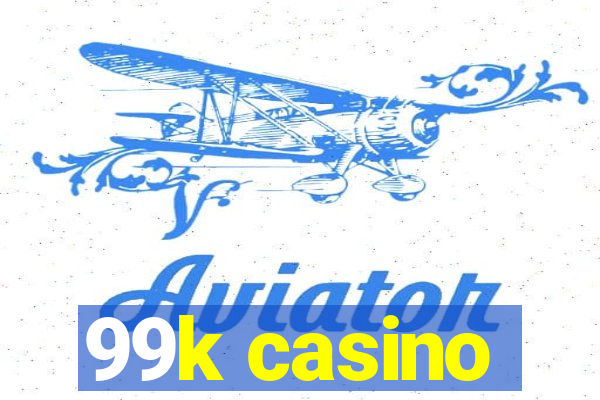 99k casino