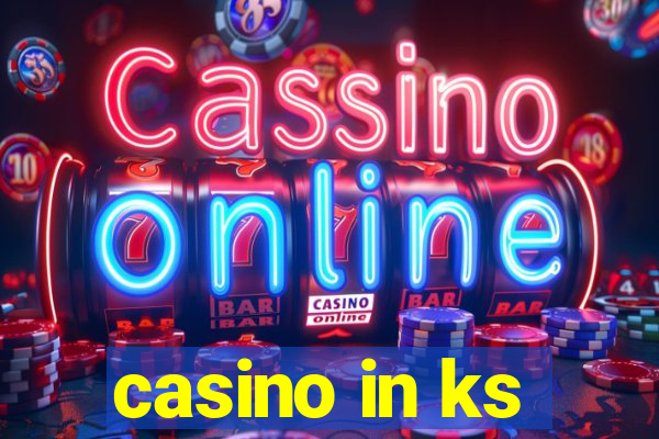 casino in ks