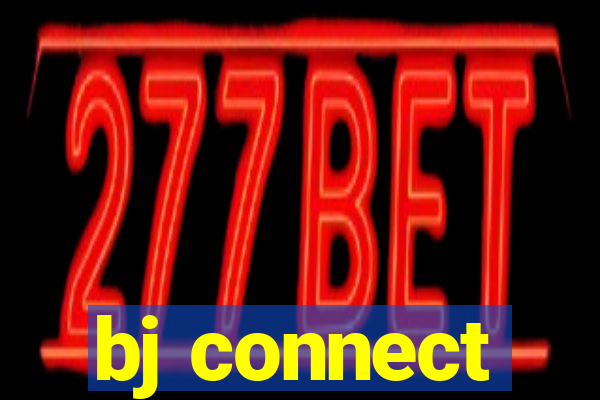 bj connect