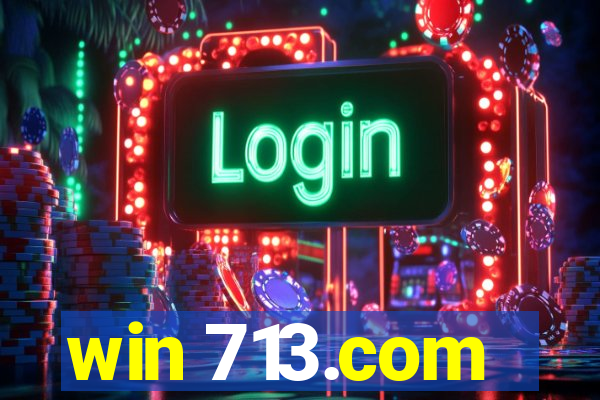 win 713.com