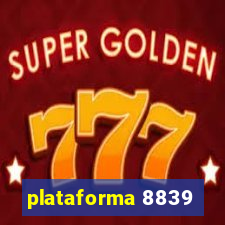 plataforma 8839