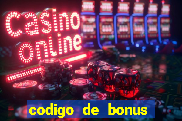 codigo de bonus pix bet