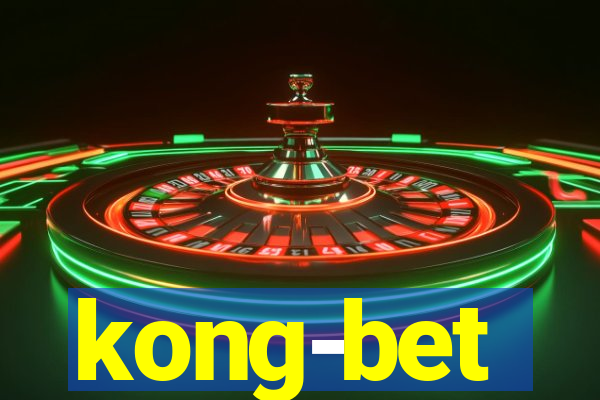 kong-bet