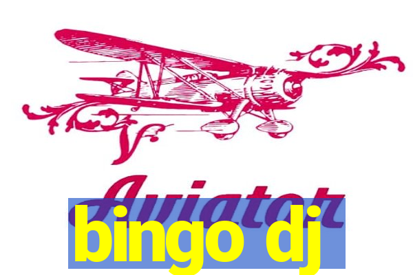 bingo dj