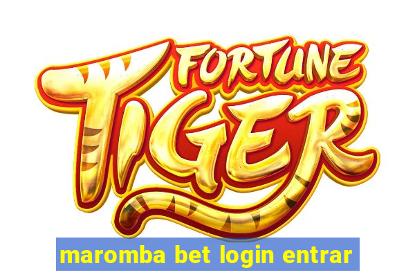 maromba bet login entrar