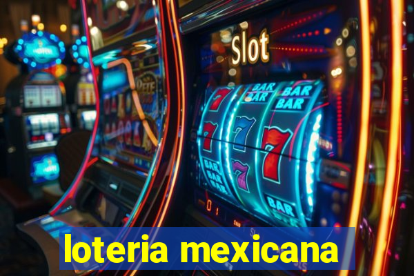 loteria mexicana