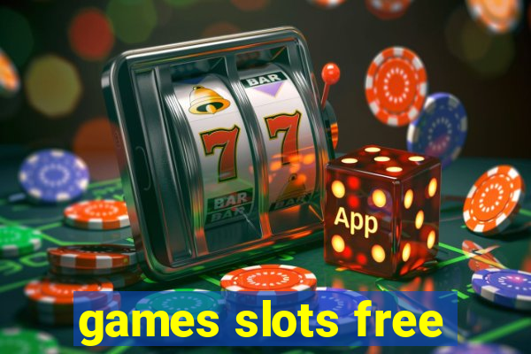 games slots free