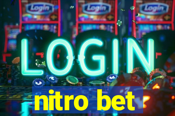 nitro bet