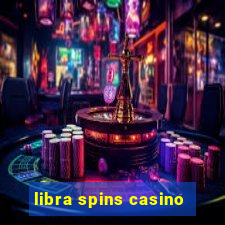 libra spins casino